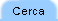 cerca